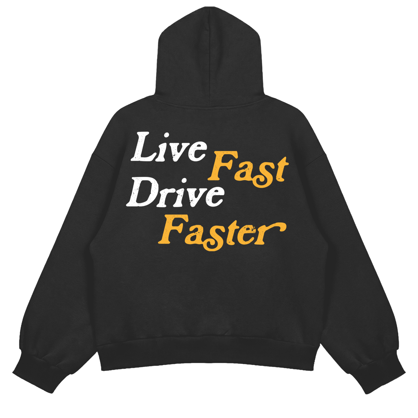 Live Fast Drive Faster Худи