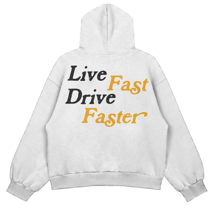 Live Fast Drive Faster Худи