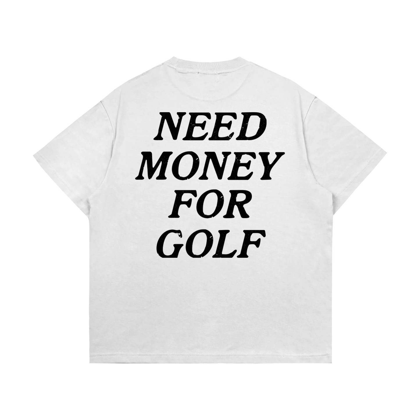 Need Money For Golf Тениска